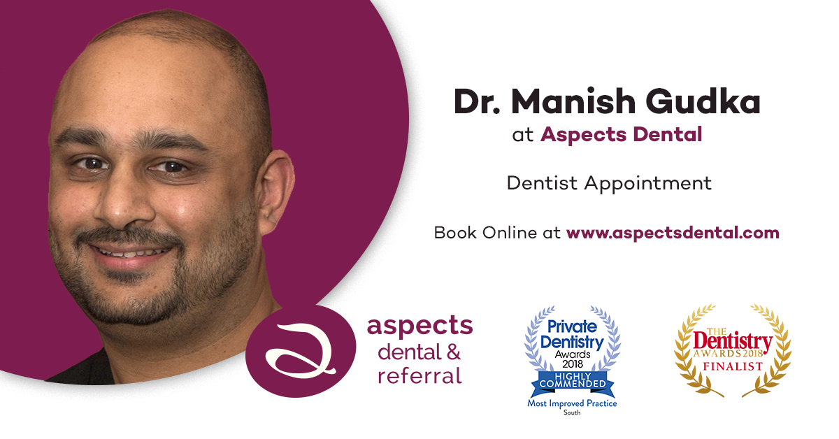 Dr. Manish Gudka at Aspects Dental in Milton Keynes - Book Dentist Appointment Online
