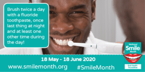 National Smile Month 2020 - 5 Top Tips For Looking After Your Oral Health - Brush Your Teeth Twice A Day