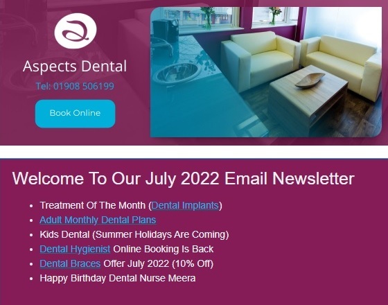 Milton Keynes Dentist Monthly Email Newsletter July 2022