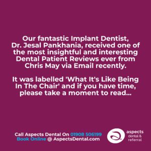 Implant Dentist In Milton Keynes Completes Tooth Extraction - Dental Patient Review May 2024