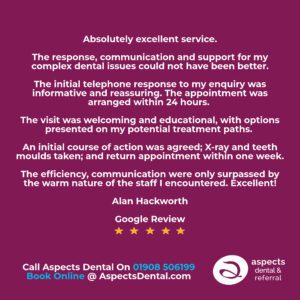 Milton Keynes Dentist Reaches 600 Google Reviews - Alan Hackworth - Aspects Dental Google Review